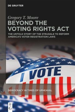 Beyond the Voting Rights Act - Moore, Gregory T.