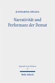 Narrativität und Performanz der Demut