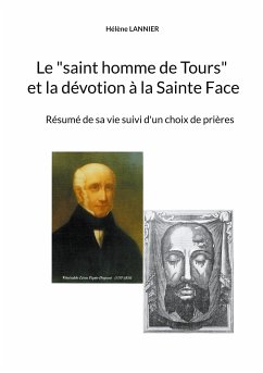 Le "saint homme de Tours" et la dévotion à la sainte Face (eBook, ePUB)