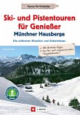 Leichte Ski- und Pistentouren Münchner Hausberge (eBook, ePUB)