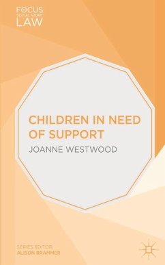 Children in Need of Support (eBook, PDF) - Westwood, Joanne