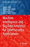 Machine Intelligence and Big Data Analytics for Cybersecurity Applications