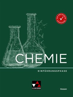 Chemie Hessen Einführungsphase - Bohrmann-Linde, Claudia;Siehr, Ilona;Roggenbuck, Stephanie;Rothermel-Mulch, Kerstin;Weber-Peukert, Gisela