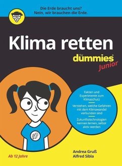 Klima retten für Dummies Junior - Gruß, Andrea;Sibla, Alfred