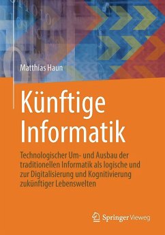Künftige Informatik - Haun, Matthias
