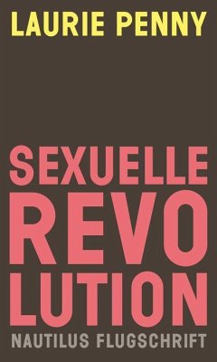 Sexuelle Revolution - Penny, Laurie