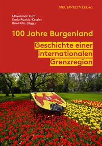 100 Jahre Burgenland - Maximilian Graf, Karlo Ruzicic-Kessler, Birol Kilic