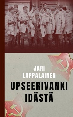 Upseerivanki idästä (eBook, ePUB)