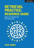 Retrieval Practice: Resource Guide (eBook, ePUB)