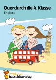 Quer durch die 4. Klasse, Englisch - Übungsblock (eBook, PDF)