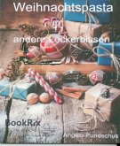Weihnachtspasta und andere Leckerbissen (eBook, ePUB)