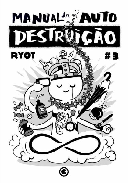 Manual da Autodestruição 3 (eBook, ePUB) Manual da Autodestruição 3 (eBook, ePUB)