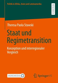 Staat und Regimetransition - Stawski, Theresa Paola