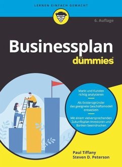 Businessplan für Dummies - Tiffany, Paul;Peterson, Steven D.
