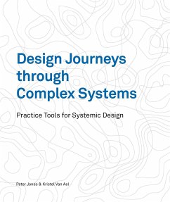 Design Journeys through Complex Systems - Jones, Peter;Ael, Kristel van