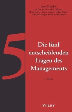 Die fünf entscheidenden Fragen des Managements - Drucker, Peter F.