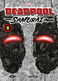Deadpool Samurai (Manga) Bd.2 - Kasama, Sanhiro;Uesugi, Hikaru