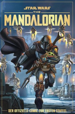 Star Wars: The Mandalorian - der offizielle Comic zur ersten Staffel - Ferrari, Alessandro;Chimisso, Igor