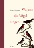 Warum die Vögel singen