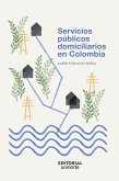 Servicios públicos domiciliarios en Colombia (eBook, PDF)