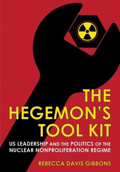 The Hegemon's Tool Kit (eBook, ePUB)
