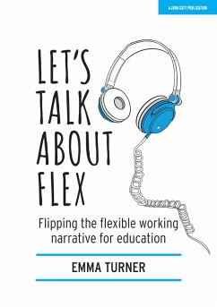 Let's Talk about Flex (eBook, ePUB) - Turner, Emma