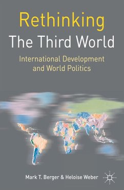 Rethinking the Third World (eBook, PDF) - Berger, Mark T; Weber, Heloise