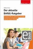 Der aktuelle BAföG-Ratgeber (eBook, ePUB)