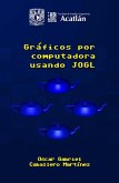 Gráficos por computadora usando JOGL (eBook, ePUB)