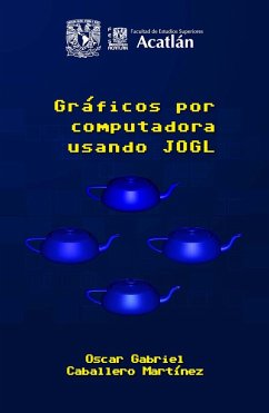 Cover Gráficos por computadora usando JOGL (eBook, ePUB)