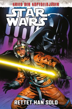 Star Wars Comics: Rettet Han Solo - Soule, Charles;Rosanas, Ramon