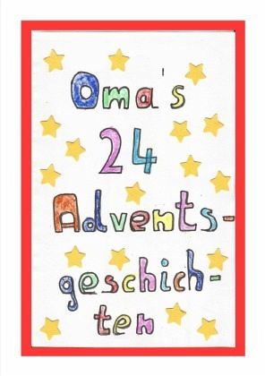 Omas 24 Adventsgeschichten von Michaela Daum bei bücher.de bestellen