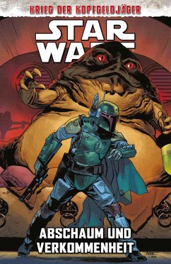 Star Wars Comics: Krieg der Kopfgeldjäger II - Abschaum und Verkommenheit - Ireland, Justina;Pizzari, Luca;Zama, Kei