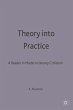 Theory into Practice: A Reader in... - Bild 1