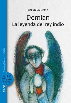 Demian / La leyenda del rey indio (eBook, ePUB) - Hesse, Herman