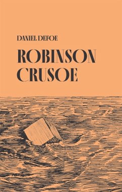 Robinson Crusoe (eBook, ePUB) - Defoe, Daniel