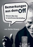 Bemerkungen aus dem Off (eBook, ePUB)