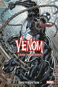 Wettrüsten / Venom: Erbe des Königs Bd.1 - Ewing, Al;V, Ram;Hitch, Bryan