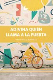 Adivina quién llama a la puerta (eBook, ePUB)