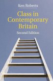 Class in Contemporary Britain (eBook, PDF)