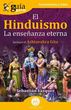 GuíaBurros: El Hinduismo (eBook, ePUB) - Vázquez, Sebastián