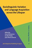 Sociolinguistic Variation and Language Acquisition across the Lifespan (eBook, ePUB)
