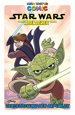 Mein erster Comic: Star Wars Abenteuer: Verteidigung der Republik - Scott, Cavan;Charm, Derek;Dawson, Delilah