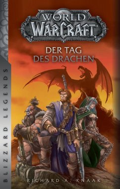 World of Warcraft: Der Tag des Drachen - Knaak, Richard A.