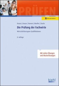 Die Prüfung der Fachwirte - Krause, Günter;Krause, Bärbel;Hannen, Hartmut