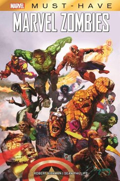 Marvel Must-Have: Marvel Zombies - Kirkman, Robert;Philips, Sean