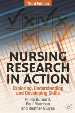 Nursing Research in Action (eBook, PDF) - Burnard, Philip; Morrison, Paul; Gluyas, Heather