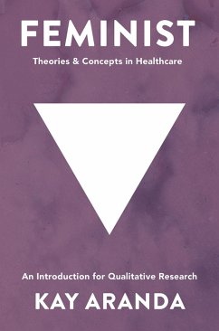Cover Feminist Theories and Concepts in Healthcare (eBook, PDF)