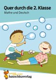Quer durch die 2. Klasse, Mathe und Deutsch - Übungsblock (eBook, PDF)