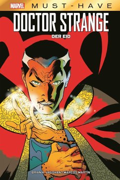 Marvel Must-Have: Doctor Strange - Der Eid - Vaughan, Brian K.;Martin, Marcos